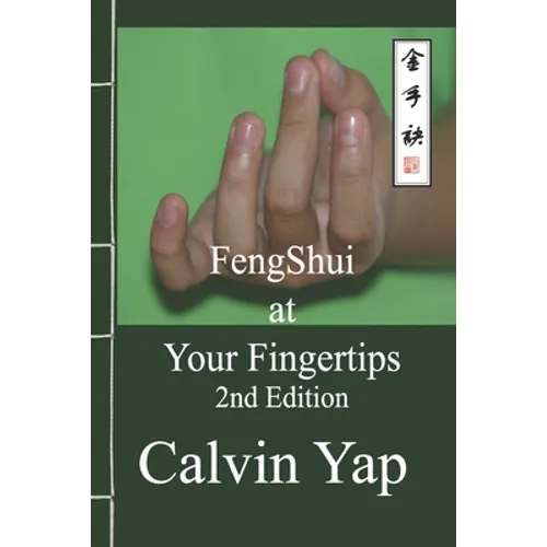 Fengshui at Your Fingertips 2nd Edition