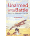 Unarmed Into Battle: Story of Air Observation 1794-1986