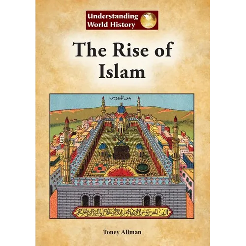 The Rise of Islam