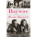Haywire: A Memoir