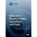 Innovation Issues in Water, Agriculture and Food