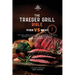 The Traeger Grill Bible: Fish VS Meat Vol. 1