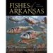 Fishes of Arkansas