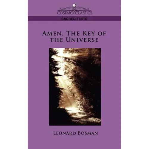 Amen, the Key of the Universe