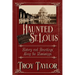 Haunted St. Louis: History & Hauntings Along the Mississippi