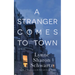 A Stranger Comes to Town