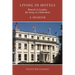 Living in Hotels: Brown's in London, the Savoy in Cheltenham, a Memoir