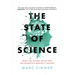 The State of Science: What the Future Holds and the Scientists Making It Happen