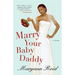 Marry Your Baby Daddy