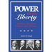 Power Versus Liberty