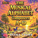 The Musical Alphabet: Book 1 Composers A - D