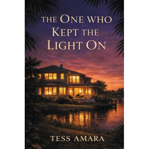 The One Who Kept the Light on