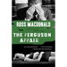 The Ferguson Affair