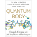 Quantum Body: The New Science of Living a Longer, Healthier, More Vital Life