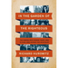 In the Garden of the Righteous: The Heroes Who Risked Their Lives to Save Jews During the Holocaust