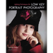 Lighting Techniques for Low Key Portrait Photography