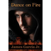 Dance on Fire