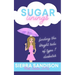 Sugar Linings: Finding the Bright Side of Type 1 Diabetes