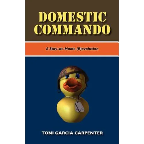 Domestic Commando