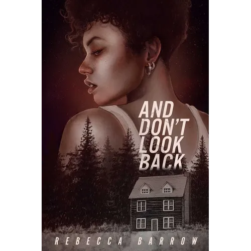 And Don't Look Back
