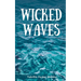 Wicked Waves