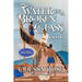 Water In A Broken Glass