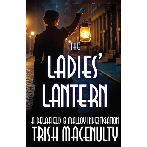 The Ladies' Lantern