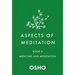 Aspects of Meditation Book 4: Medicine and Meditation