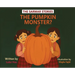 The Pumpkin Monster?