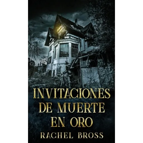 Invitaciones de muerte en oro