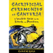 Sacrificial Ceremonies of Santería: A Complete Guide to the Rituals and Practices
