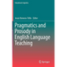 Pragmatics and Prosody in English Language Teaching