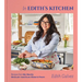 In Edith's Kitchen: Recipes from My Mostly Mexican-American Home to Yours (a Cookbook)