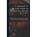 A Voyage To Cochinchina, In The Years 1792 And 1793: To Which Is Annexed An Account Of A Journey Made In The Years 1801 And 1802, To The Residence Of