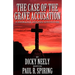 The Case of the Grave Accusation - A Sherlock Holmes Mystery