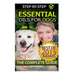 Essential Oils for Dogs: The Complete Guide: Dog Essential Oils, Puppy Essential Oils, Pet Essential Oils