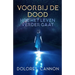 Voorbij de dood: Hoe het leven verdergaat