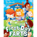 First Day Farts