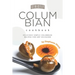 Strictly Columbian Cookbook: Delicious Simple Columbian Recipes for Any Occasion