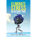 Eliminate Stress in Record Time