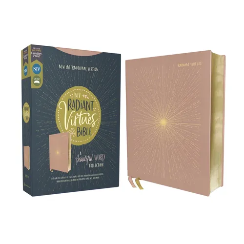 Niv, Radiant Virtues Bible: A Beautiful Word Collection, Cloth Over Board, Pink, Red Letter, Comfort Print: Explore the Virtues of Faith, Hope, and Lo