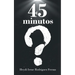 45 minutos