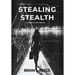 Stealing Stealth