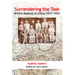 Surrendering the Task: British Baptists in China, 1937-1952