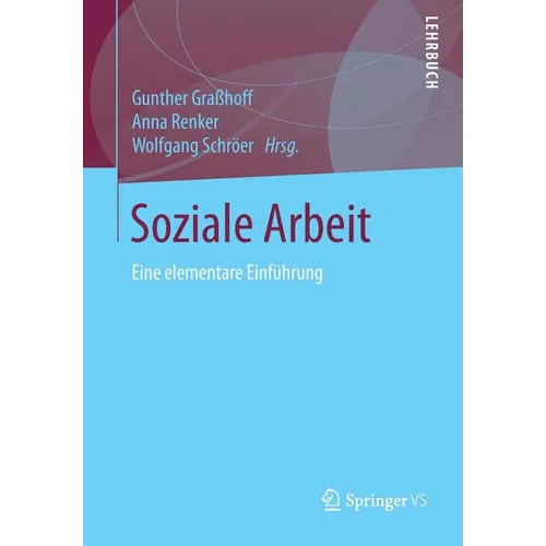 Soziale Arbeit: Eine Elementare Einführung