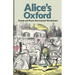 Alice's Oxford: People and Places That Inspired Wonderland