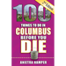 100 Things to Do in Columbus Before You Die, 2nd Edition