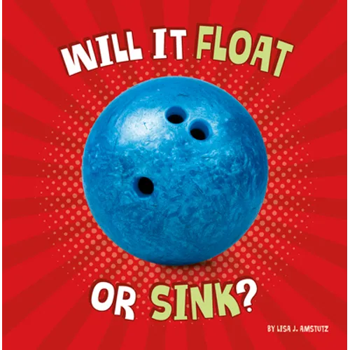 Will It Float or Sink?
