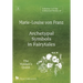 Volume 3 of the Collected Works of Marie-Louise von Franz: Archetypal Symbols in Fairytales: The Maiden's Quest