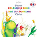 Pierina Colouring Book / Piérina livre de coloriage: English / French Bilingual Children's Book (Livre pour enfants bilingue anglais / français)